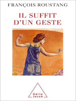 cover image of Il suffit d'un geste